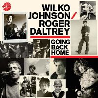 Wilko Johnson, Roger Daltrey - Going Back Home