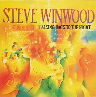Winwood, Steve - Talking Back To The Night