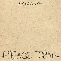 Young, Neil - Peace Trail