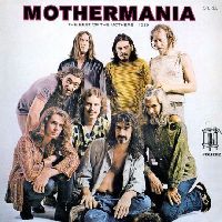 Zappa, Frank - Mothermania: The Best Of The Mothers
