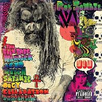 Zombie, Rob - The Electric Warlock Acid Witch Satanic Orgy Celebration (CD)