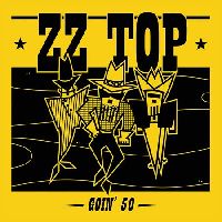 ZZ TOP - Goin’ 50 (CD)